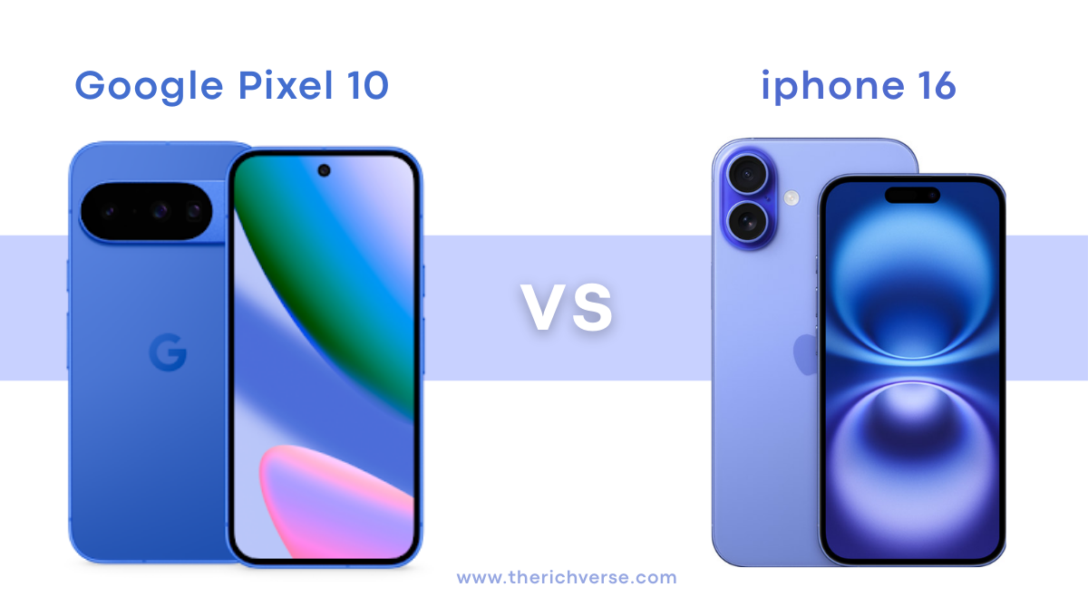 Side-by-side design and features comparison of Google Pixel 10 and iPhone 16